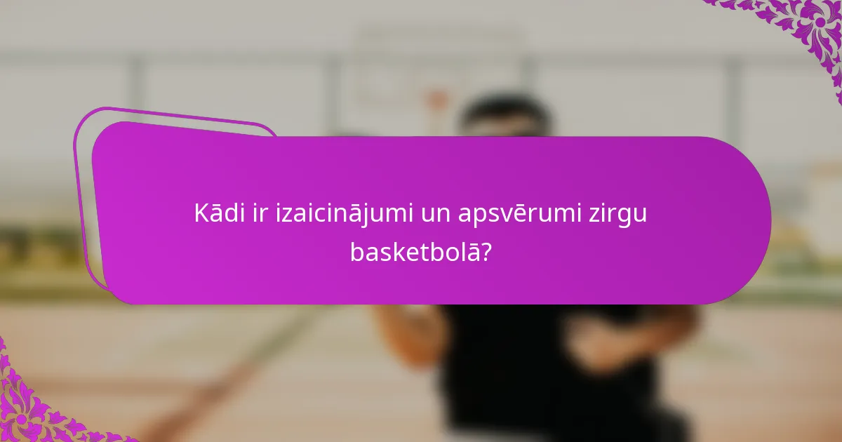 Kādi ir izaicinājumi un apsvērumi zirgu basketbolā?