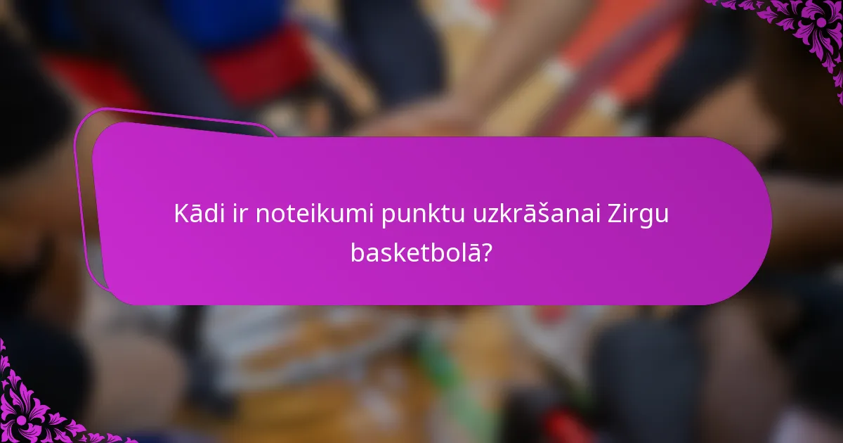 Kādi ir noteikumi punktu uzkrāšanai Zirgu basketbolā?